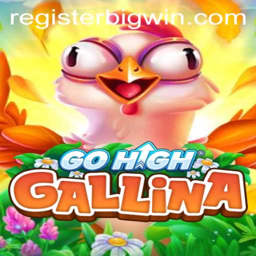 Unveiling GoHighGallina: The Exciting Game of Chance Where BIGWIN Awaits