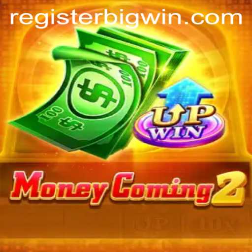 Unveiling the Thrills of MoneyComing2: A Comprehensive Guide to BIGWIN